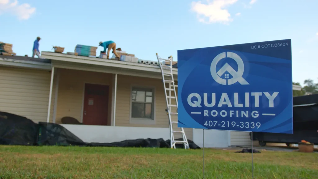 quality roofing sign outside project orlando